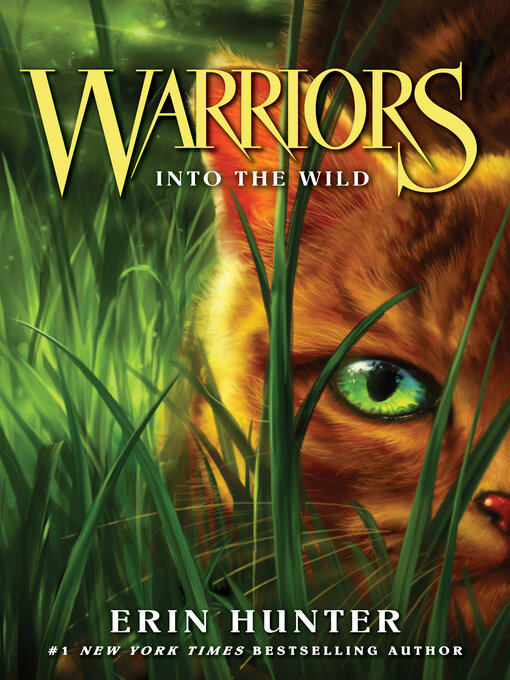 Title details for Into the Wild by Erin Hunter - Available